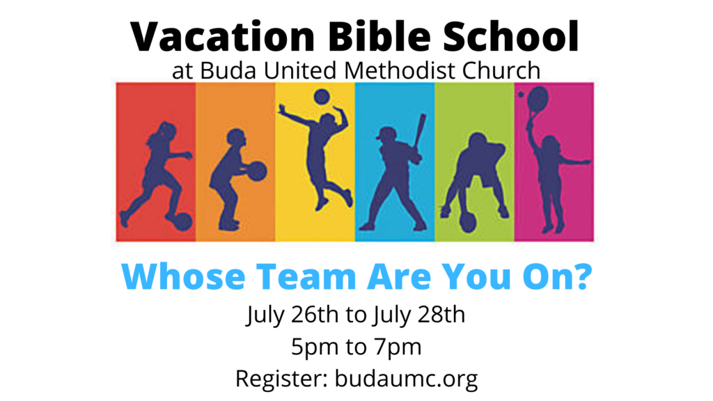 Vacation Bible School 2021 - Buda United Methodist Church