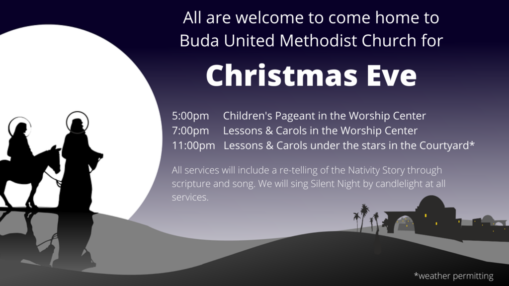 Christmas Eve 2021 Buda United Methodist Church